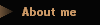 About me