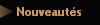 Nouveaut�s