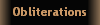 Obliterations