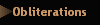 Obliterations