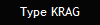 Type KRAG