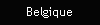 Belgique