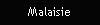 Malaisie