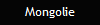 Mongolie