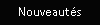 Nouveauts