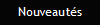 Nouveauts