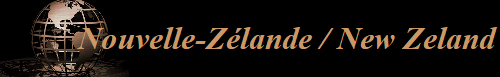 Nouvelle-Zlande / New Zeland