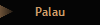 Palau