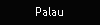 Palau