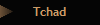 Tchad
